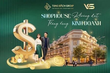 VIETSING SQUARE - SHOPHOUSE KHOÁNG ĐẠT - THĂNG HẠNG KINH DOANH